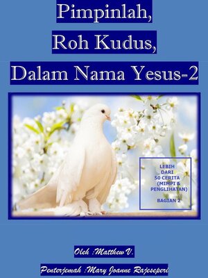 cover image of Pimpinlah, Roh Kudus, Dalam Nama Yesus (Bagian 2)